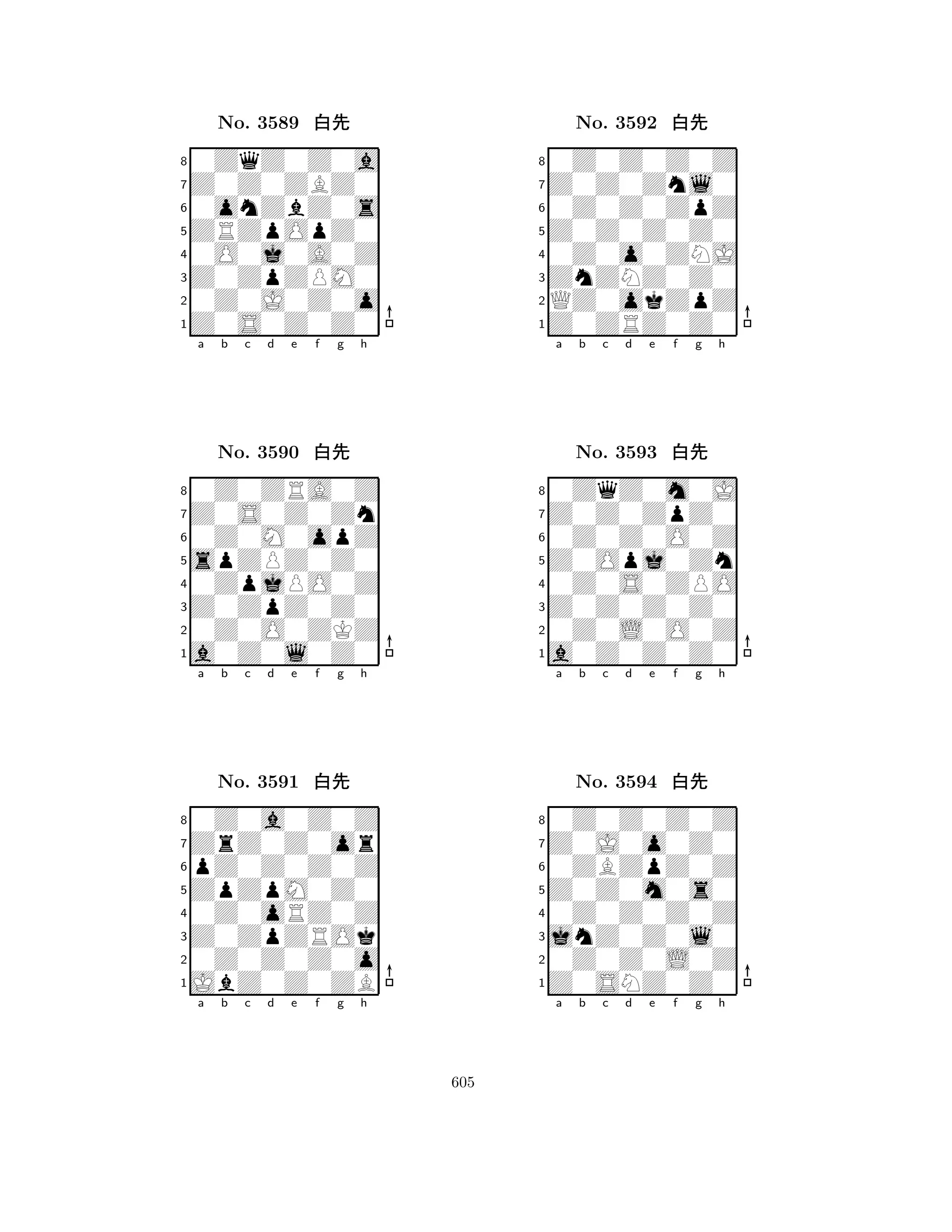 ZRZpOpZ0 
8Z0S0Z0Z0 
Z0ZpZPM0 
0Z0J0Z0o 
0O0j0A0Z 
0ZqZ0Z0a 
Z0Z0ZBZ0 
0onZbZ0s 
No. 3589 xk 
7654321Z0S0Z0Zn 
0Z0ZRA0Z 
a b c d e f g h 
0Z0M0opZ 
spZPZ0Z0 
No. 3590 xk 
80ZpjPO0Z 
765a0Z0l0Z0 
0Z0O0ZKZ 
Z0ZpZ0Z0 
4321ZrZ0Z0or 
0Z0a0Z0Z 
a b c d e f g h 
pZ0Z0Z0Z 
ZpZpM0Z0 
No. 3591 xk 
80Z0oRZ0Z 
765JbZ0Z0ZB 
0Z0Z0Z0o 
Z0ZpZROk 
4321a b c d e f g h 
Z0Z0Z0Z0 
8Z0ZRZ0Z0 
ZnZNZ0Z0 
QZ0okZpZ 
0Z0o0ZNJ 
0Z0Z0Z0Z 
Z0Z0Znl0 
0Z0Z0ZpZ 
No. 3592 xk 
7654321Z0Z0ZpZ0 
0ZqZ0m0J 
a b c d e f g h 
0Z0Z0O0Z 
Z0Opj0Zn 
No. 3593 xk 
80Z0S0ZPO 
765a0Z0Z0Z0 
0Z0L0O0Z 
Z0Z0Z0Z0 
4321Z0J0o0Z0 
0Z0Z0Z0Z 
a b c d e f g h 
0ZBZpZ0Z 
Z0Z0m0s0 
No. 3594 xk 
80Z0Z0Z0Z 
765Z0SNZ0Z0 
0Z0Z0L0Z 
jnZ0Z0l0 
4321a b c d e f g h 
605 
 