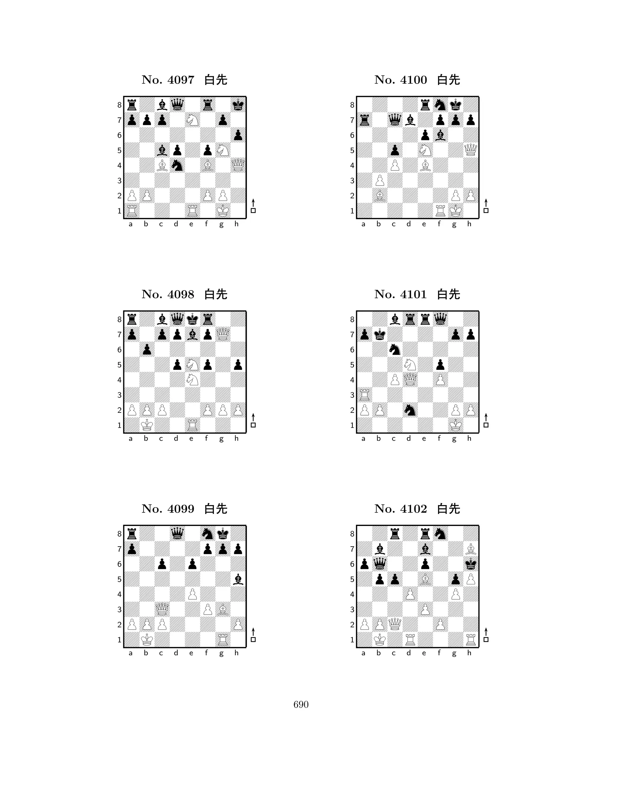 Z0apZpM0 
8S0Z0S0J0 
Z0Z0Z0Z0 
PO0Z0OPZ 
0ZBm0A0L 
rZbl0s0j 
opo0M0o0 
0Z0Z0Z0o 
No. 4097 xk 
7654321o0opapL0 
rZblks0Z 
a b c d e f g h 
0o0Z0Z0Z 
Z0ZpMpZp 
No. 4098 xk 
80Z0ZNZ0Z 
765ZKZ0S0Z0 
POPZ0OPO 
Z0Z0Z0Z0 
4321o0Z0Zpop 
rZ0l0mkZ 
a b c d e f g h 
0ZpZpZ0Z 
Z0Z0Z0Zb 
No. 4099 xk 
80Z0ZPZ0Z 
765ZKZ0Z0S0 
POPZ0Z0O 
Z0L0ZPA0 
4321a b c d e f g h 
Z0o0M0ZQ 
8Z0Z0ZRJ0 
ZPZ0Z0Z0 
0A0Z0ZPO 
0ZPZBZ0Z 
0Z0ZrmkZ 
s0lbZpop 
0Z0Zpa0Z 
No. 4100 xk 
7654321okZ0Z0op 
0Zbsrl0Z 
a b c d e f g h 
0ZnZ0Z0Z 
Z0ZNZpZ0 
No. 4101 xk 
80ZPL0O0Z 
765Z0Z0Z0J0 
PO0m0ZPO 
S0Z0Z0Z0 
4321ZbZ0a0ZB 
0ZrZrm0Z 
a b c d e f g h 
pl0ZpZ0j 
Zpo0A0oP 
No. 4102 xk 
80Z0O0ZPZ 
765ZKZRZ0ZR 
POQZ0O0Z 
Z0Z0O0Z0 
4321a b c d e f g h 
690 
 