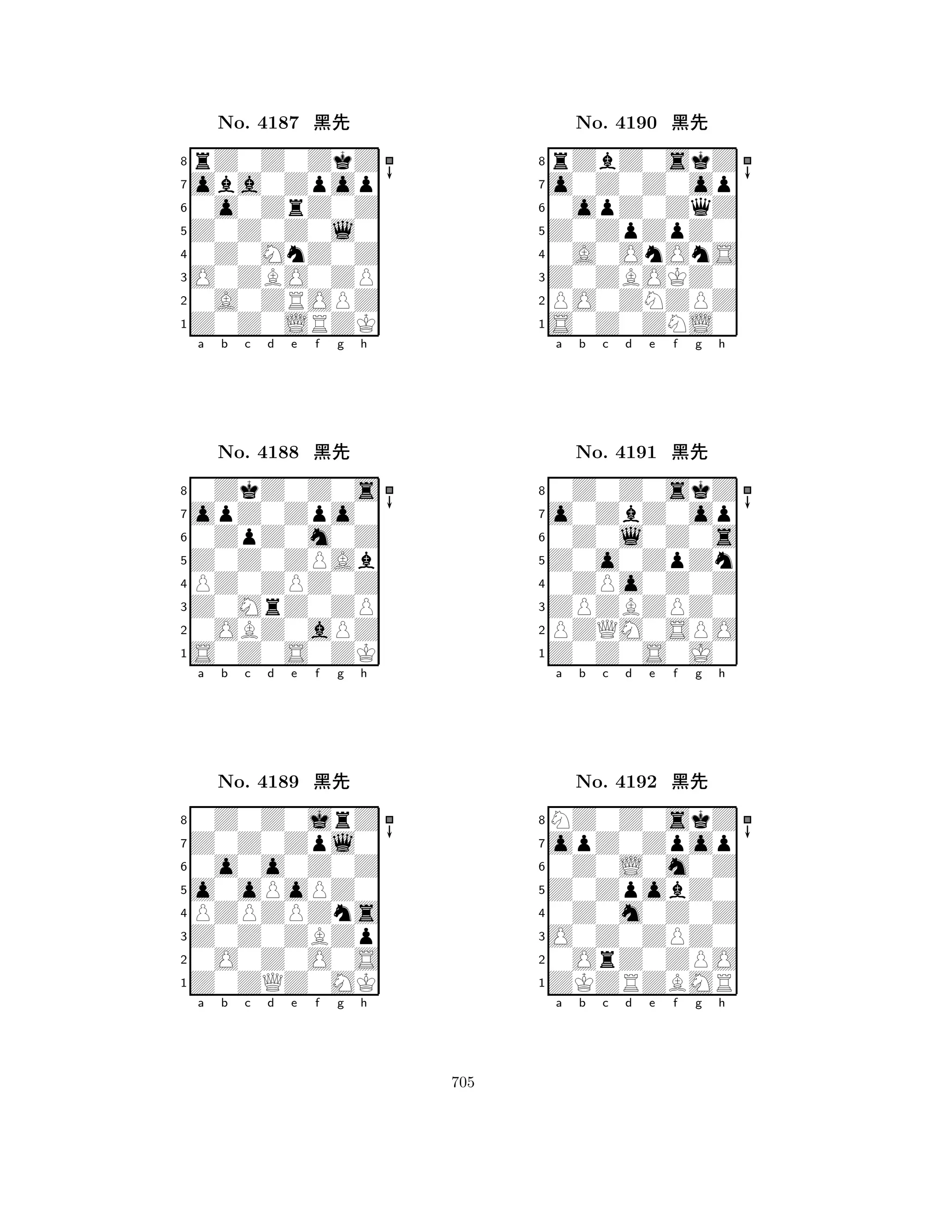 Z0Z0Z0l0 
8Z0Z0LRZK 
O0ZBO0ZP 
0A0ZROPZ 
0Z0MnZ0Z 
rZ0Z0ZkZ 
oba0Zpop 
0o0ZrZ0Z 
No. 4187 çk 
7654321opZ0Zpo0 
0ZkZ0Z0s 
a b c d e f g h 
0ZpZ0m0Z 
Z0Z0ZPAb 
No. 4188 çk 
8PZ0ZPZ0Z 
765S0Z0S0ZK 
0OBZ0aPZ 
Z0MrZ0ZP 
4321Z0Z0Zpl0 
0Z0Z0jrZ 
a b c d e f g h 
0o0o0Z0Z 
o0oPoPZ0 
No. 4189 çk 
8PZPZPZns 
765Z0ZQZ0MK 
0O0Z0O0S 
Z0Z0ZBZp 
4321a b c d e f g h 
Z0ZpZpZ0 
8S0Z0ZNL0 
Z0ZBOKZ0 
PO0ZNZPZ 
0A0OnOnS 
rZbZ0skZ 
o0Z0Z0op 
0opZ0ZqZ 
No. 4190 çk 
7654321o0ZbZ0op 
0Z0Z0skZ 
a b c d e f g h 
0Z0l0Z0s 
Z0o0ZpZn 
No. 4191 çk 
80ZPo0Z0Z 
765Z0Z0S0J0 
PZQM0SPO 
ZPZBZPZ0 
4321opZ0Zpop 
NZ0Z0skZ 
a b c d e f g h 
0Z0L0m0Z 
Z0ZpobZ0 
No. 4192 çk 
80Z0m0Z0Z 
765ZKZRZBMR 
0OrZ0ZPO 
O0Z0ZPZ0 
4321a b c d e f g h 
705 
 