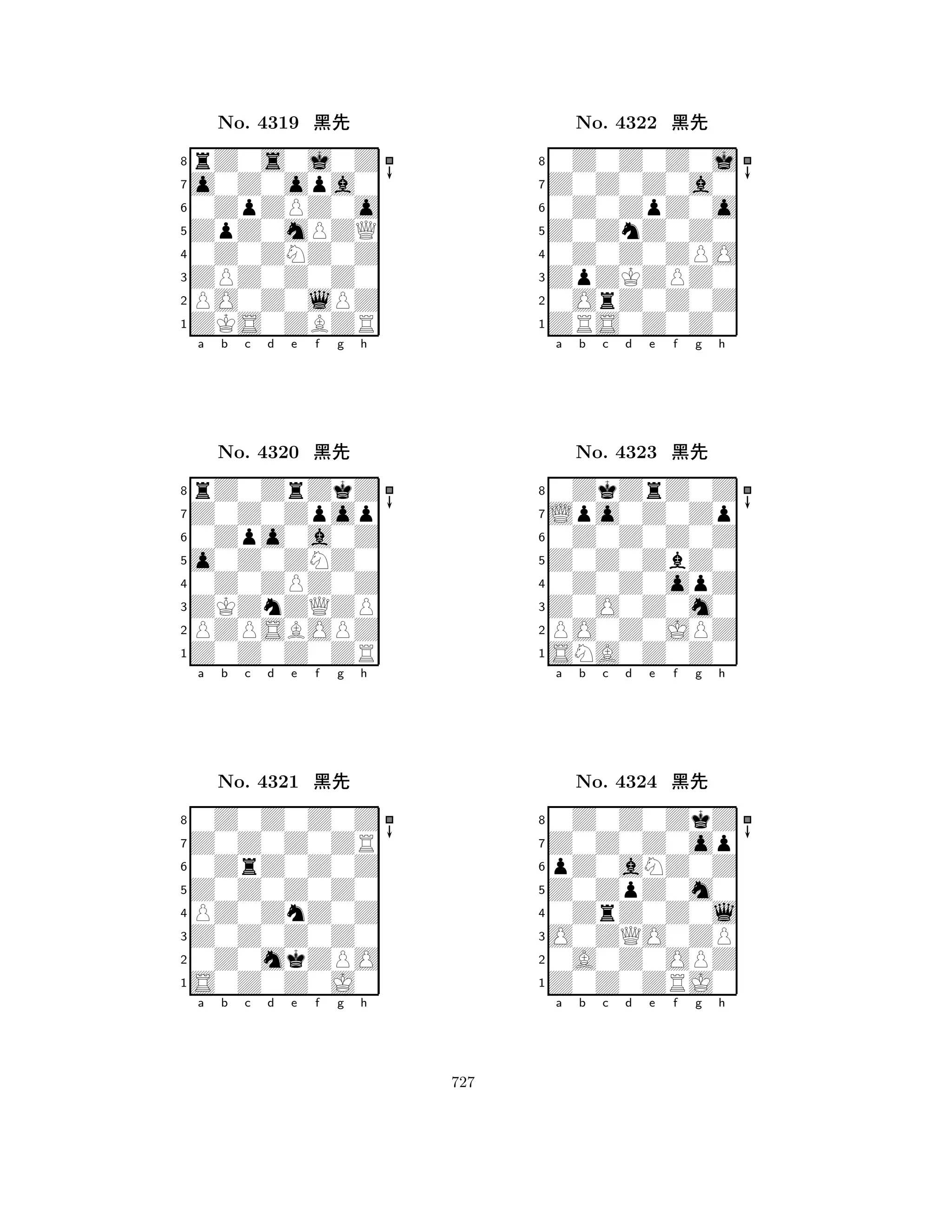 ZpZ0mPZQ 
8ZKS0ZBZR 
ZPZ0Z0Z0 
PO0Z0lPZ 
0Z0ZNZ0Z 
rZ0s0j0Z 
o0Z0opa0 
0ZpZPZ0o 
No. 4319 çk 
7654321Z0Z0Zpop 
rZ0ZrZkZ 
a b c d e f g h 
0Zpo0a0Z 
o0Z0ZNZ0 
No. 4320 çk 
80Z0ZPZ0Z 
765Z0Z0Z0ZR 
PZPSBOPZ 
ZKZnZQZP 
4321Z0Z0Z0ZR 
0Z0Z0Z0Z 
a b c d e f g h 
0ZrZ0Z0Z 
Z0Z0Z0Z0 
No. 4321 çk 
8PZ0ZnZ0Z 
765S0Z0Z0J0 
0Z0mkZPO 
Z0Z0Z0Z0 
4321a b c d e f g h 
Z0ZnZ0Z0 
8ZRS0Z0Z0 
ZpZKZPZ0 
0OrZ0Z0Z 
0Z0Z0ZPO 
0Z0Z0Z0j 
Z0Z0Z0a0 
0Z0ZpZ0o 
No. 4322 çk 
7654321Lpo0Z0Zp 
0ZkZrZ0Z 
a b c d e f g h 
0Z0Z0Z0Z 
Z0Z0ZbZ0 
No. 4323 çk 
80Z0Z0opZ 
765SNA0Z0Z0 
PO0Z0JPZ 
Z0O0Z0m0 
4321Z0Z0Z0op 
0Z0Z0ZkZ 
a b c d e f g h 
pZ0aNZ0Z 
Z0ZpZ0m0 
No. 4324 çk 
80ZrZ0Z0l 
765Z0Z0ZRJ0 
0A0Z0OPZ 
O0ZQO0ZP 
4321a b c d e f g h 
727 
 