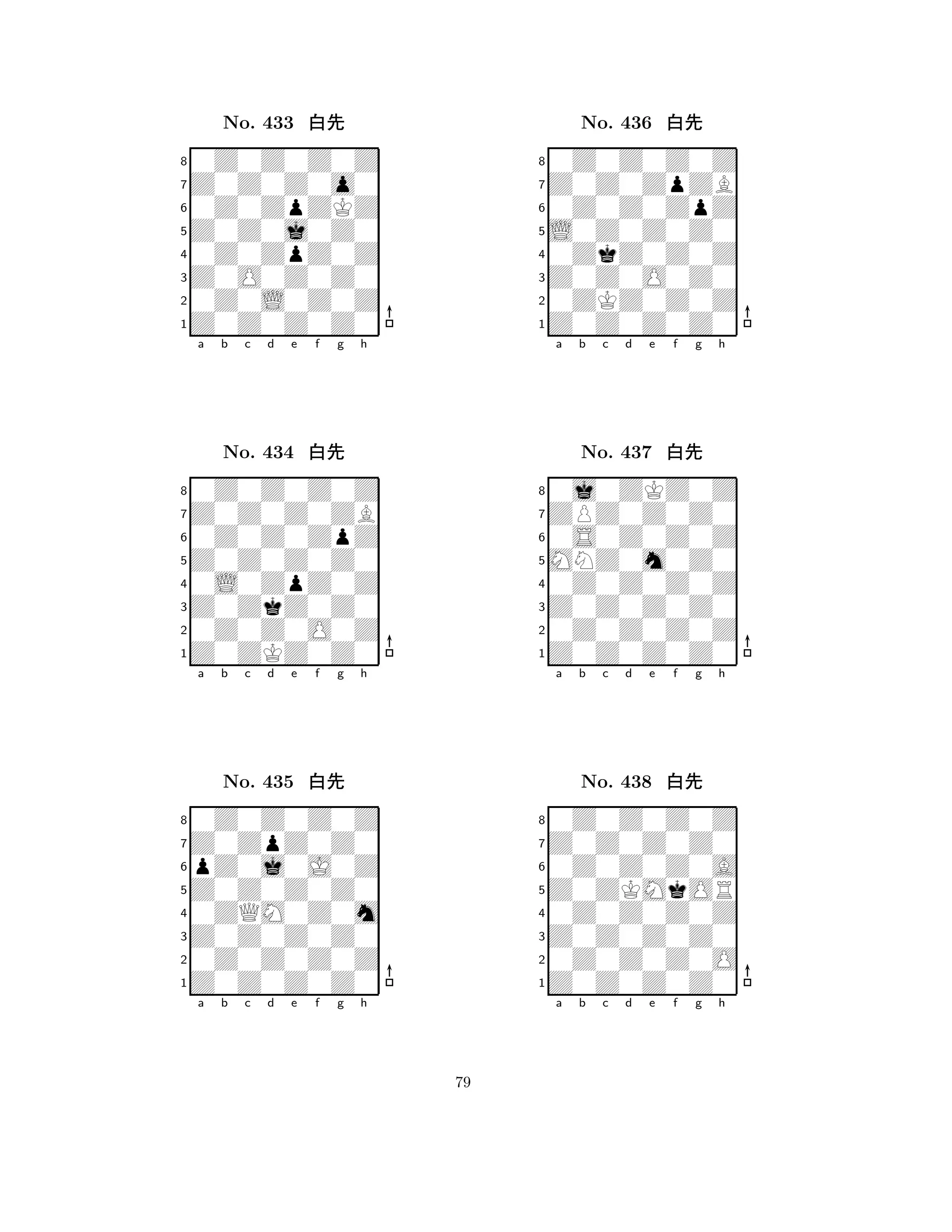 Z0Z0j0Z0 
8Z0Z0Z0Z0 
Z0O0Z0Z0 
0Z0L0Z0Z 
0Z0ZpZ0Z 
0Z0Z0Z0Z 
Z0Z0Z0o0 
0Z0ZpZKZ 
No. 433 xk 
7654321Z0Z0Z0ZB 
0Z0Z0Z0Z 
a b c d e f g h 
0Z0Z0ZpZ 
Z0Z0Z0Z0 
No. 434 xk 
80L0ZpZ0Z 
765Z0ZKZ0Z0 
0Z0Z0O0Z 
Z0ZkZ0Z0 
4321Z0ZpZ0Z0 
0Z0Z0Z0Z 
a b c d e f g h 
pZ0j0J0Z 
Z0Z0Z0Z0 
No. 435 xk 
80ZQM0Z0m 
765Z0Z0Z0Z0 
0Z0Z0Z0Z 
Z0Z0Z0Z0 
4321a b c d e f g h 
L0Z0Z0Z0 
8Z0Z0Z0Z0 
Z0Z0O0Z0 
0ZKZ0Z0Z 
0ZkZ0Z0Z 
0Z0Z0Z0Z 
Z0Z0ZpZB 
0Z0Z0ZpZ 
No. 436 xk 
7654321ZPZ0Z0Z0 
0j0ZKZ0Z 
a b c d e f g h 
0S0Z0Z0Z 
MNZ0m0Z0 
No. 437 xk 
80Z0Z0Z0Z 
765Z0Z0Z0Z0 
0Z0Z0Z0Z 
Z0Z0Z0Z0 
4321Z0Z0Z0Z0 
0Z0Z0Z0Z 
a b c d e f g h 
0Z0Z0Z0A 
Z0ZKMkOR 
No. 438 xk 
80Z0Z0Z0Z 
765Z0Z0Z0Z0 
0Z0Z0Z0O 
Z0Z0Z0Z0 
4321a b c d e f g h 
79 
 