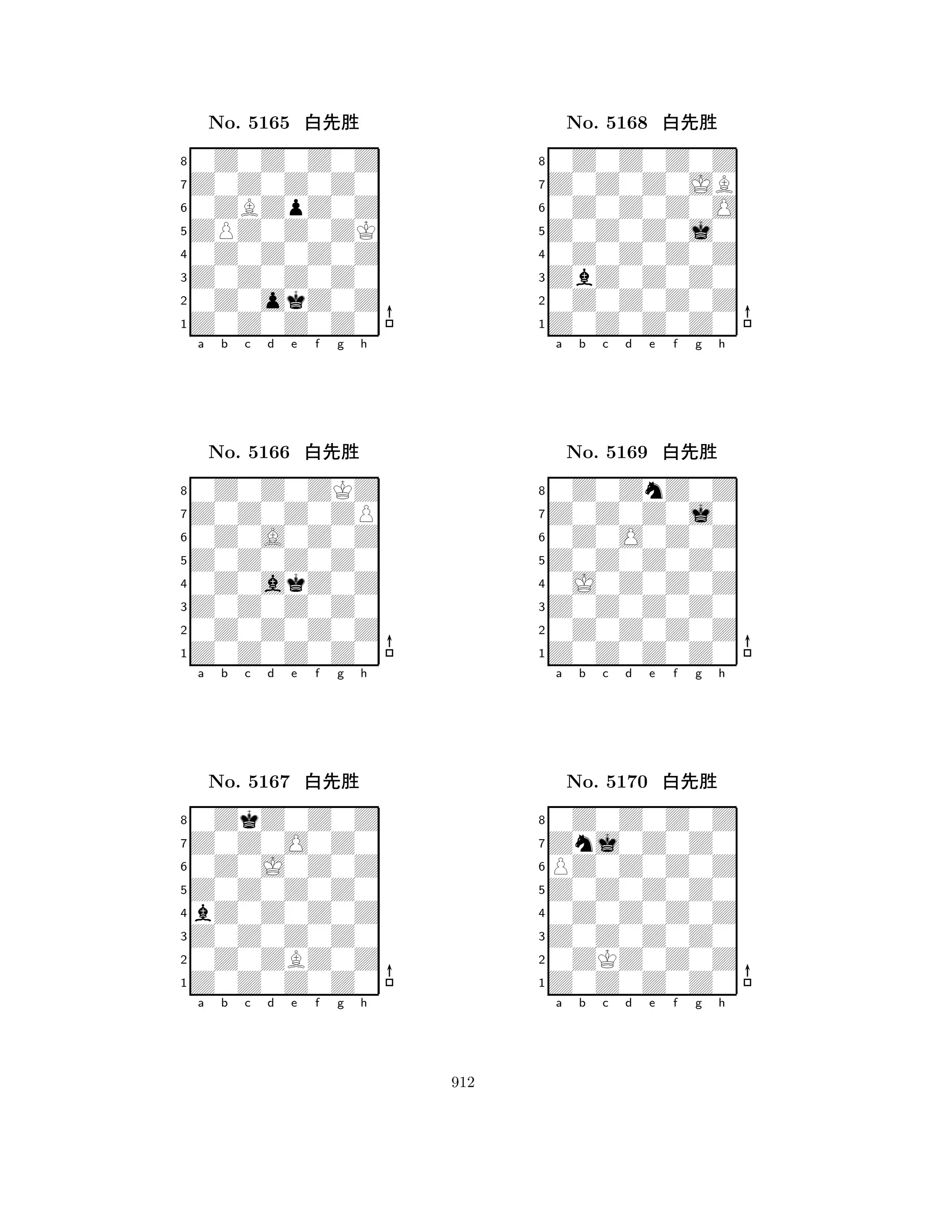 ZPZ0Z0ZK 
8Z0Z0Z0Z0 
Z0Z0Z0Z0 
0Z0okZ0Z 
0Z0Z0Z0Z 
0Z0Z0Z0Z 
Z0Z0Z0Z0 
0ZBZpZ0Z 
No. 5165 xk‘ 
7654321Z0Z0Z0ZP 
0Z0Z0ZKZ 
a b c d e f g h 
0Z0A0Z0Z 
Z0Z0Z0Z0 
No. 5166 xk‘ 
80Z0akZ0Z 
765Z0Z0Z0Z0 
0Z0Z0Z0Z 
Z0Z0Z0Z0 
4321Z0Z0O0Z0 
0ZkZ0Z0Z 
a b c d e f g h 
0Z0J0Z0Z 
Z0Z0Z0Z0 
No. 5167 xk‘ 
8bZ0Z0Z0Z 
765Z0Z0Z0Z0 
0Z0ZBZ0Z 
Z0Z0Z0Z0 
4321a b c d e f g h 
Z0Z0Z0j0 
8Z0Z0Z0Z0 
ZbZ0Z0Z0 
0Z0Z0Z0Z 
0Z0Z0Z0Z 
0Z0Z0Z0Z 
Z0Z0Z0JB 
0Z0Z0Z0O 
No. 5168 xk‘ 
7654321Z0Z0Z0j0 
0Z0ZnZ0Z 
a b c d e f g h 
0Z0O0Z0Z 
Z0Z0Z0Z0 
No. 5169 xk‘ 
80J0Z0Z0Z 
765Z0Z0Z0Z0 
0Z0Z0Z0Z 
Z0Z0Z0Z0 
4321Znj0Z0Z0 
0Z0Z0Z0Z 
a b c d e f g h 
PZ0Z0Z0Z 
Z0Z0Z0Z0 
No. 5170 xk‘ 
80Z0Z0Z0Z 
765Z0Z0Z0Z0 
0ZKZ0Z0Z 
Z0Z0Z0Z0 
4321a b c d e f g h 
912 
 