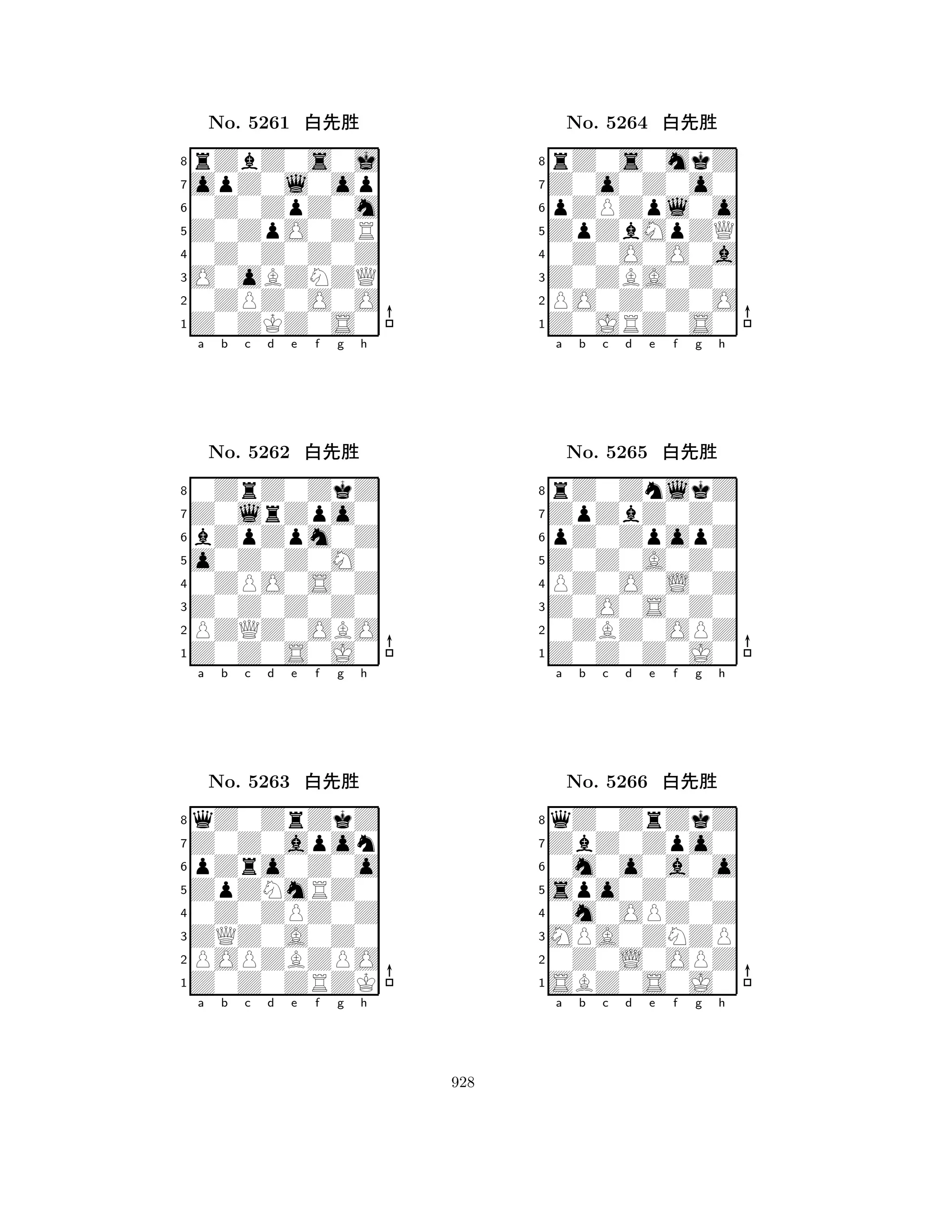 Z0ZpO0ZR 
8Z0ZKZ0S0 
O0oBZNZQ 
0ZPZ0O0O 
0Z0Z0Z0Z 
rZbZ0s0j 
opZ0l0op 
0Z0ZpZ0m 
No. 5261 xk‘ 
7654321Z0lrZpo0 
0ZrZ0ZkZ 
a b c d e f g h 
bZpZpm0Z 
o0Z0Z0M0 
No. 5262 xk‘ 
80ZPO0S0Z 
765Z0Z0S0J0 
PZQZ0OBO 
Z0Z0Z0Z0 
4321Z0Z0apon 
qZ0ZrZkZ 
a b c d e f g h 
pZro0Z0o 
ZpZNmRZ0 
No. 5263 xk‘ 
80Z0ZPZ0Z 
765Z0Z0ZRZK 
POPZBZPO 
ZQZ0A0Z0 
4321a b c d e f g h 
ZpZbMpZQ 
8Z0JRZ0S0 
Z0ZBA0Z0 
PO0Z0Z0O 
0Z0O0O0a 
rZ0s0mkZ 
Z0o0Z0o0 
pZPZpl0o 
No. 5264 xk‘ 
7654321ZpZbZ0Z0 
rZ0ZnlkZ 
a b c d e f g h 
pZ0ZpopZ 
Z0Z0A0Z0 
No. 5265 xk‘ 
8PZ0O0L0Z 
765Z0Z0Z0J0 
0ZBZ0OPZ 
Z0O0S0Z0 
4321ZbZ0Zpo0 
qZ0ZrZkZ 
a b c d e f g h 
0m0o0a0o 
spo0Z0Z0 
No. 5266 xk‘ 
80m0OPZ0Z 
765SBZ0S0J0 
0Z0L0OPZ 
MPA0ZNZP 
4321a b c d e f g h 
928 
 