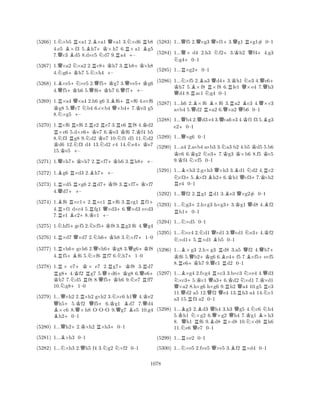 (5266) 1.N×b5 R×a1 2.B×a1 Q×a1 3.N×d6 Rb8 
4.e5 B×f3 5.h7+K×h7 6.R×a1 Bg5 
7.Qc3 d5 8.d×c5 Nd7 9.Ra4 +– 
(5267) 1.Q×a2 N×a2 2.Rc8+Kh7 3.Rh8+K×h8 
4.Ng6+Kh7 5.N×h4 +– 
(5268) 1.B×e5+N×e5 2.Qf5+Kg7 3.Q×e5+Kg6 
4.Qf5+Kh6 5.f6h7 6.f7++– 
(5269) 1.R×a4 Q×a4 2.h6 g6 3.Bf6+R×f6 4.e×f6 Kg8 5.c7 Nb4 6.c×b4 Q×b4+7.Ke3 g5 
8.N×g5 +– 
(5270) 1.R×f6 R×f6 2.Re2 Re7 3.Re6 Rf8 4.Kd2 ×e6 5.d×e6+Ke7 6.Ke3 Kf6 7.f4 b5 
8.Nf3 Rg8 9.Nd2 Ke7 10.Nf1 d5 11.Nd2 Kd6 12.Nf3 d4 13.Nd2 c4 14.Ne4+Ke7 
15.e5 +– 
(5271) 1.Q×h7+K×h7 2.R×f7+Kh6 3.Rh8++– 
(5272) 1.Bg6 R×d3 2.Bh7++– 
(5273) 1.R×d5 R×g6 2.Rd7+Kf8 3.R×f7+K×f7 
4.Qd7++– 
(5274) 1.Bf6 R×c1+2.R×c1 R×f6 3.Rcg1 Rf1+ 
4.R×f1 d×e4 5.fg1 Q×d3+6.Q×d3 e×d3 
7.e1 Bc2+8.Kc1 +– 
(5275) 1.Nhf5+g×f5 2.N×f5+Kf8 3.Rg3 f6 4.Qg4 
(5276) 1.R×d7 Q×d7 2.Nh6+Kh8 3.N×f7+1–0 
(5277) 1.R×h6+g×h6 2.Q×h6+Kg8 3.Qg6+Kf8 
4.f5+Bf6 5.N×f6 Rf7 6.Nh7+1–0 
(5278) 1.R× e7+K× e7 2.Rg7+Kf8 3.Rd7 g8+4.Kf2 K Rg7 5.Q×d6g8 6.Qe6+ h7 7.Nd5 f8 8.f5+Kh6 9.Ne7 Rff7 
10.Ng8+1–0 
(5279) 1...Q×h2 2.R×h2 g×h2 3.N×c6 h1Q4.Ke2 h5+5.Kf2 Qf5+6.Kg1 Bd7 7.Qd4 B×c6 8.Q×h8 O-OO 9.Qg7 e5 10.g4 h2+0–1 
(5280) 1...Qh2+2.K×h2 R×h3+0–1 
(5281) 1...B×h3 0–1 
(5282) 1...N×h3 2.Qh5 f4 3.Ng2 N×f2 0–1 
(5283) 1...Qf5 2.Q×g3 Q×f1+3.Qg1 R×g1# 0–1 
(5284) 1...Q× d4 2.h3 Nf2+3.Kh2 Qf4+4.g3 Ng4+0–1 
(5285) 1...R×g2+0–1 
(5286) 1...N×f5 2.Ba3 Qd4+3.Kh1 Ne3 4.Qe6K + h7 5.B×f8 R×f8 6.Rfe1 Q×e4 7.h3 Qd4 8.Rac1 Ng4 0–1 
(5287) 1...h6 2.B×f6 B×f6 3.Ra2 Bc3 4.Q×c3 
a×b4 5.Qd2 R×a2 6.Q×a2 Qb6 0–1 
(5288) 1...Qb4 2.Qd3 e4 3.Q×a6 e3 4.Kf1 f3 5.Bg3 
e2+0–1 
(5289) 1...Q×g6 0–1 
(5290) 1...a4 2.a×b4 a×b3 3.Na3 b2 4.b5 Kd5 5.b6 Kc6 6.Kg2 Ne3+7.Kg3 K×b6 8.f5 Kc5 
9.f4 N×f5 0–1 
(5291) 1...B×h3 2.g×h3 Q×h3 3.Bd1 Nd2 4.Rc2 N×f3+5.B×f3Bh2+6.Kh1Q×f3+7.K×h2 Re4 0–1 
(5292) 1...Qf2 2.Rg1 Rd1 3.Be3 Q×g2# 0–1 
(5293) 1...Ng3+2.h×g3 h×g3+3.Kg1 Qd8 4.Bf2 Rh10–1 
(5294) 1...N×d5 0–1 
(5295) 1...N×c4 2.Nd1 Q×d1 3.Q×d1 Ne3+4.Kf2 ×d1+5.R×d1 Bb5 0–1 
(5296) 1...B×g3 2.h×g3 Rd8 3.a5 Qf2 4.Qb7K + f6 5.Qb2+Kg6 6.Be4+f5 7.B×f5+e×f5 
8.Re6+Kh7 9.Qc1 Rd2 0–1 
(5297) 1...B×g4 2.f×g4 R×c3 3.b×c3 N×e4 4.Qd3 N×c3+5.Kc1 Qa3+6.Kd2 ×d1 7.K×d1 Q×a2 8.h×g6 h×g6 9.Rh2 Qa4 10.g5 Rc3 
11.d2 a5 12.Qf2 Qe4 13.Rh3 a4 14.Nc1 
a3 15.Rf3 a2 0–1 
(5298) 1...Bg3 2.Bd3 Qh4 3.h3 Qg5 4.Nc6 Nh4 
5.Kh1 N×g2 6.×g2 h4 7.Kg1 B×h3 
8. Qh1 Rf6 9.Bd8 R×d8 10.N×d8 Rh6 
11.Ne6 Qe7 0–1 
(5299) 1...R×e2 0–1 
(5300) 1...N×e5 2.f×e5 Q×e5 3.Bf2 R×d4 0–1 
1078 
 