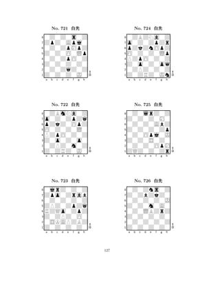 Z0Z0O0Lp 
8Z0Z0Z0J0 
Z0Z0Z0Z0 
0Z0ZqZ0Z 
0Z0ZpO0Z 
0Z0Z0s0Z 
ZpZ0Apj0 
0Z0ZpMpZ 
No. 721 xk 
7654321o0Z0ZpZq 
0ZBmNa0Z 
a b c d e f g h 
pZkZ0OpZ 
O0Z0Z0L0 
No. 722 xk 
8PZpO0Z0Z 
765Z0ZRZ0J0 
0ZPZ0m0Z 
Z0o0Z0o0 
4321Zpo0Zrab 
0jrZ0Z0Z 
a b c d e f g h 
0Z0Z0Z0Z 
ZPZ0ZpZq 
No. 723 xk 
8RZQo0ZpZ 
765Z0Z0Z0Z0 
0SKAPZBZ 
Z0ZPZ0O0 
4321a b c d e f g h 
O0Z0Z0Lp 
8Z0ZRZ0Jn 
Z0o0Z0oq 
0ZPZ0Z0Z 
PZpO0Z0Z 
0ZBZNa0Z 
o0Z0ZpZr 
pZkZnOpZ 
No. 724 xk 
7654321Z0Z0Z0M0 
0Z0lrZ0Z 
a b c d e f g h 
0Z0Z0AbZ 
Z0Z0Z0Zp 
No. 725 xk 
80Z0Opj0J 
765ZQZ0Z0Zr 
0Z0Z0OpM 
Z0Z0S0Z0 
4321Z0ZbZkZ0 
0Z0Zns0Z 
a b c d e f g h 
0Z0Z0Z0J 
Z0Z0m0A0 
No. 726 xk 
80Z0LBZrZ 
765Z0Z0Z0Z0 
0Z0Z0Z0Z 
Z0Z0Z0Z0 
4321a b c d e f g h 
127 
 