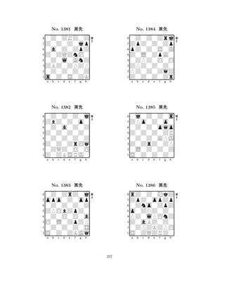 Z0ZQZnM0 
8s0Z0S0ZK 
ZBZ0ZPZP 
0Z0Z0Z0Z 
0Z0l0AnZ 
0Z0ZRZ0Z 
Z0Z0Z0jp 
0a0Z0ZpZ 
No. 1381 çk 
7654321ZbZ0Z0o0 
0Z0Z0Z0j 
a b c d e f g h 
0Z0a0Z0Z 
Z0Z0Z0Z0 
No. 1382 çk 
80Z0Z0Z0Z 
765Z0ZBSRJ0 
0ZQZ0O0O 
Z0Z0ZrOq 
4321opo0Z0op 
0Z0ZrZ0j 
a b c d e f g h 
0Z0Z0Z0Z 
ZPObZpZ0 
No. 1383 çk 
80Z0O0O0a 
765S0Z0ZKAq 
0Z0Z0Z0S 
O0L0ZpZP 
4321a b c d e f g h 
Z0L0ZpA0 
8Z0Z0Z0Zr 
ZPZ0Z0Z0 
PZ0Z0ZqZ 
0ZPZ0O0O 
0Z0Z0Zrj 
ZpZ0Z0Zp 
pZ0Z0S0J 
No. 1384 çk 
7654321ZPo0Z0o0 
0j0Z0Z0s 
a b c d e f g h 
0Z0Z0oqo 
Z0Z0Z0ZR 
No. 1385 çk 
80Z0Z0APJ 
765S0Z0Z0Z0 
0L0Z0Z0Z 
Z0ZrZ0ZP 
4321ZpZ0opZp 
rZ0Z0MkZ 
a b c d e f g h 
0Zno0ZpZ 
o0ZNZ0Z0 
No. 1386 çk 
8PZ0lPOnZ 
765S0ZQZRZ0 
0ZPZKZPO 
Z0aBZ0Z0 
4321a b c d e f g h 
237 
 