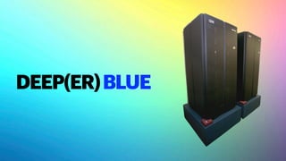 DEEP(ER)BLUE