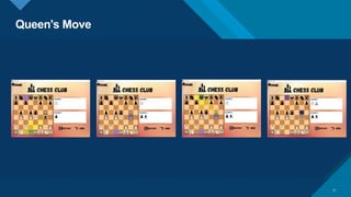 Queen's Move
17
 