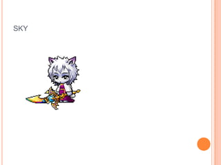 SKY

 