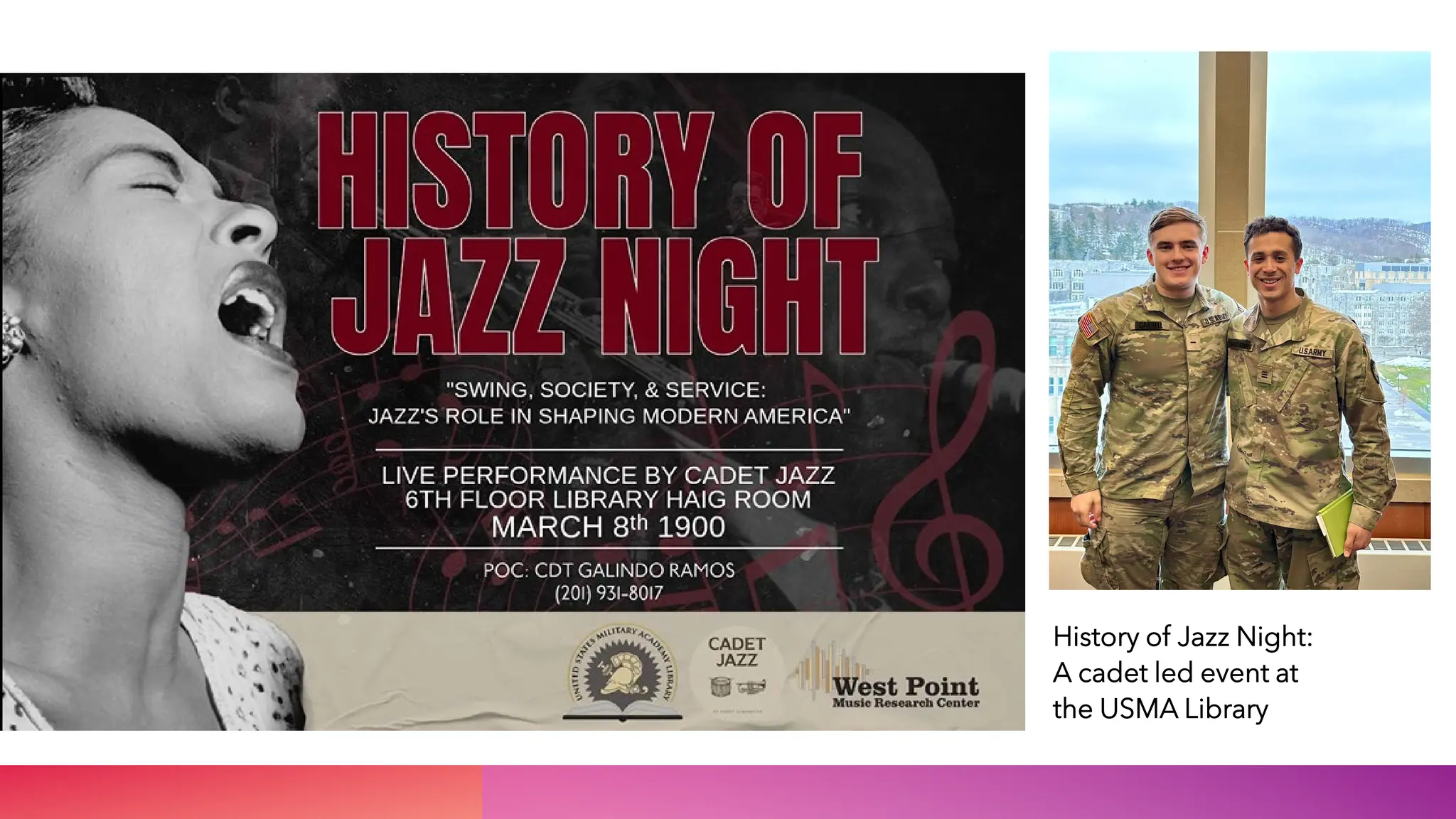 History of Jazz Night:
A cadet led event at
the USMA Library
 
