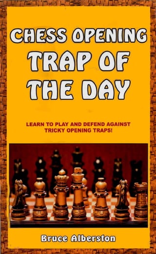 700 Chess Traps by Jerry Wall - Issuu