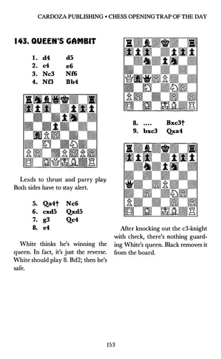 BRUCE ALBERSTON
144. QUEEN·s GAMBIT
1. d4 d5
2. c4 e6
3. Nc3 N£6
4. cxd5 Nxd5
5. Nxd5 exd5
6'. Bf4 g5
A provocative pawn t...