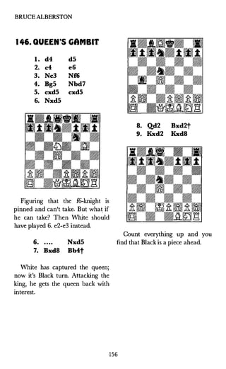 CARDOZA PUBLISHING • CHESS OPENING TRAP OF THE DAY
14'l. QUEEN·s GAMBIT
1. d4 d5
2. c4 e6
3. Nc3 N£6
4. Bg5 Be7
5. e3 Ne4
...