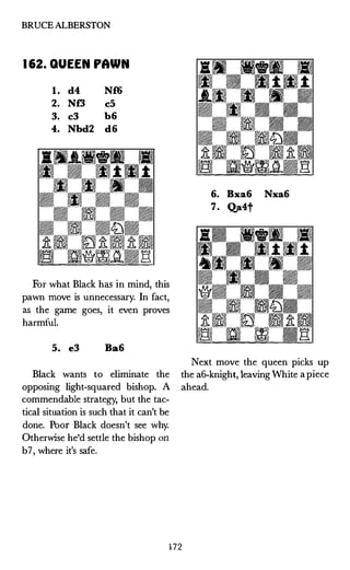 CARDOZA PUBLISHING • CHESS OPENING TRAP OF THE DAY
163. QUEEN PAWN
1. d4 N£6
2. c4 d6
3. NfJ Bg4
4. Nbd2 Nc6
5. d5 Nb8
6. ...