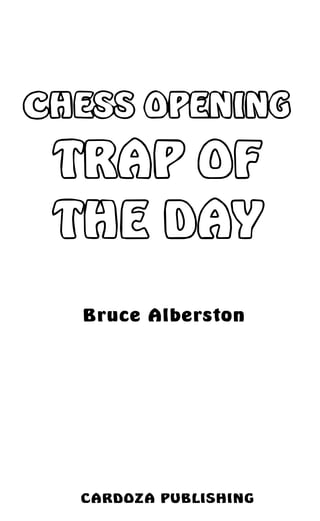 Savage Chess Openings Traps, Book by Bruce Alberston