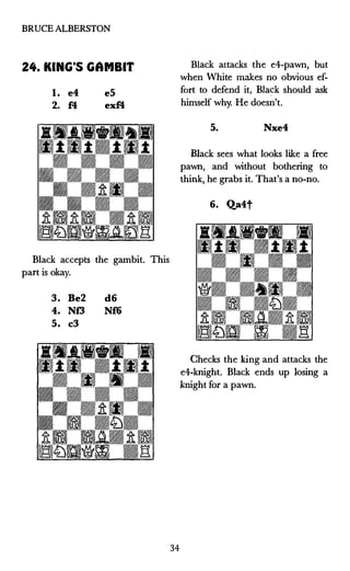 CARDOZA PUBLISHING • CHESS OPENING TRAP OF THE DAY
ZS. KING·s GAMBIT
1. e4 e5
2. f4 e:xf4
3. Nf3 d5
A good active defense,...