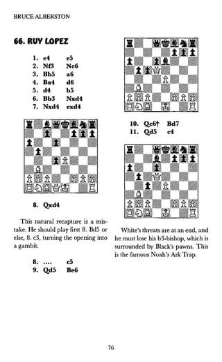 CARDOZA PUBLISHING • CHESS OPENING TRAP OF THE DAY
&l. RUY LOPEZ
1. e4 e5
2. Nf3 Nc6
3. Bb5 a6
4. Ba4 d6
5. Bxc6t bxc6
6. ...