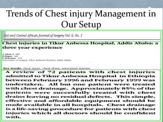 Trends of Chest injury Management in
Our Setup
 