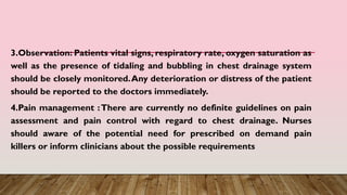 Comprehensive Guide to Chest Drainage Systems and Nursing Care | PPTX