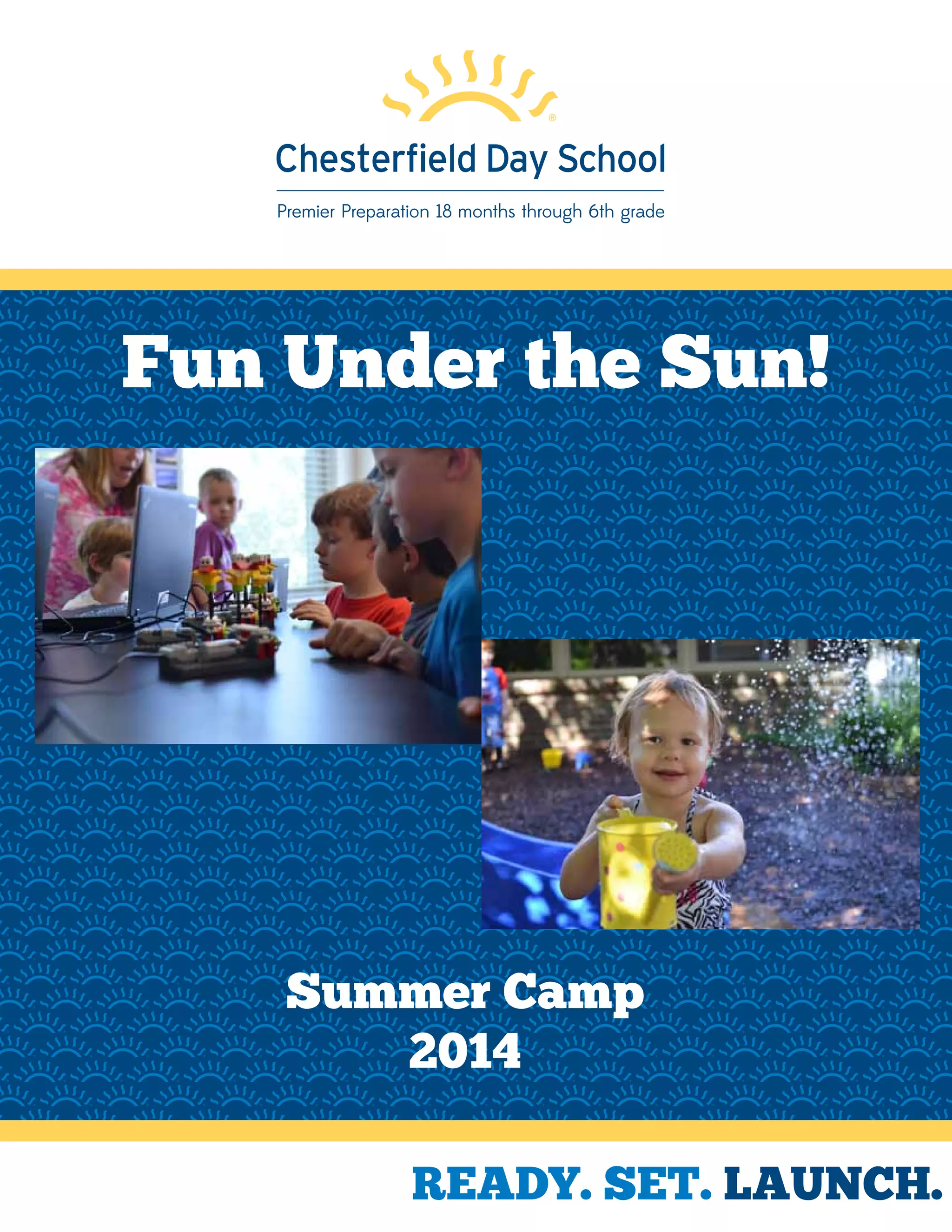 Chesterfield Day School 2014 Summer Program Brochure PDF