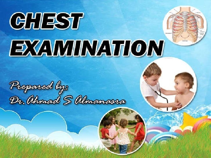 Chest examination
