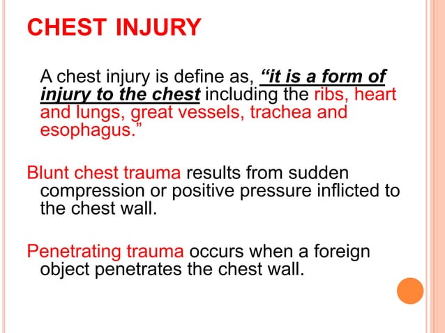 Chest Fragmentation Injuries Chest injury and nursing care | PPTX | Death, Injury, or Military ...