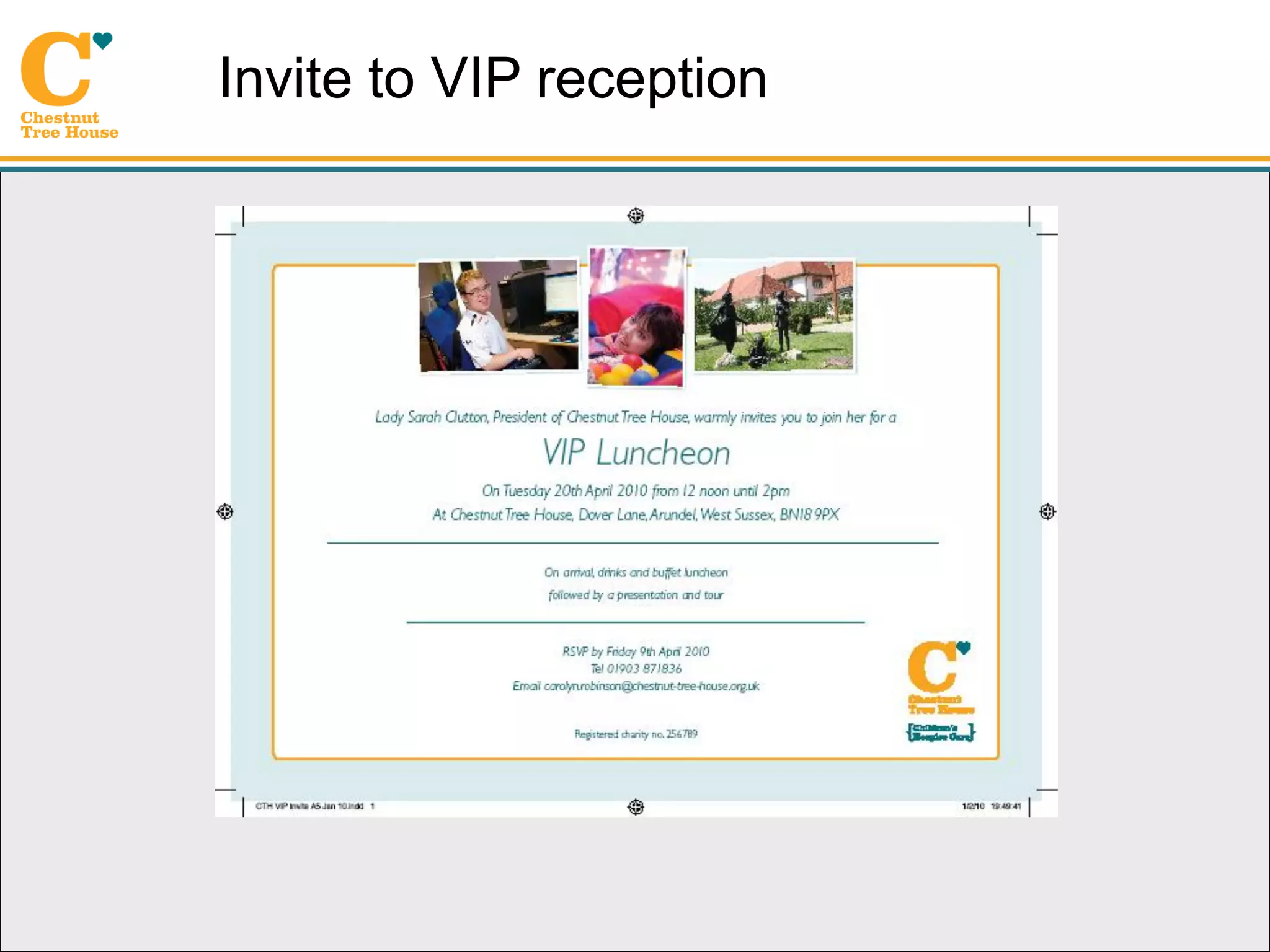 Invite to VIP reception
 