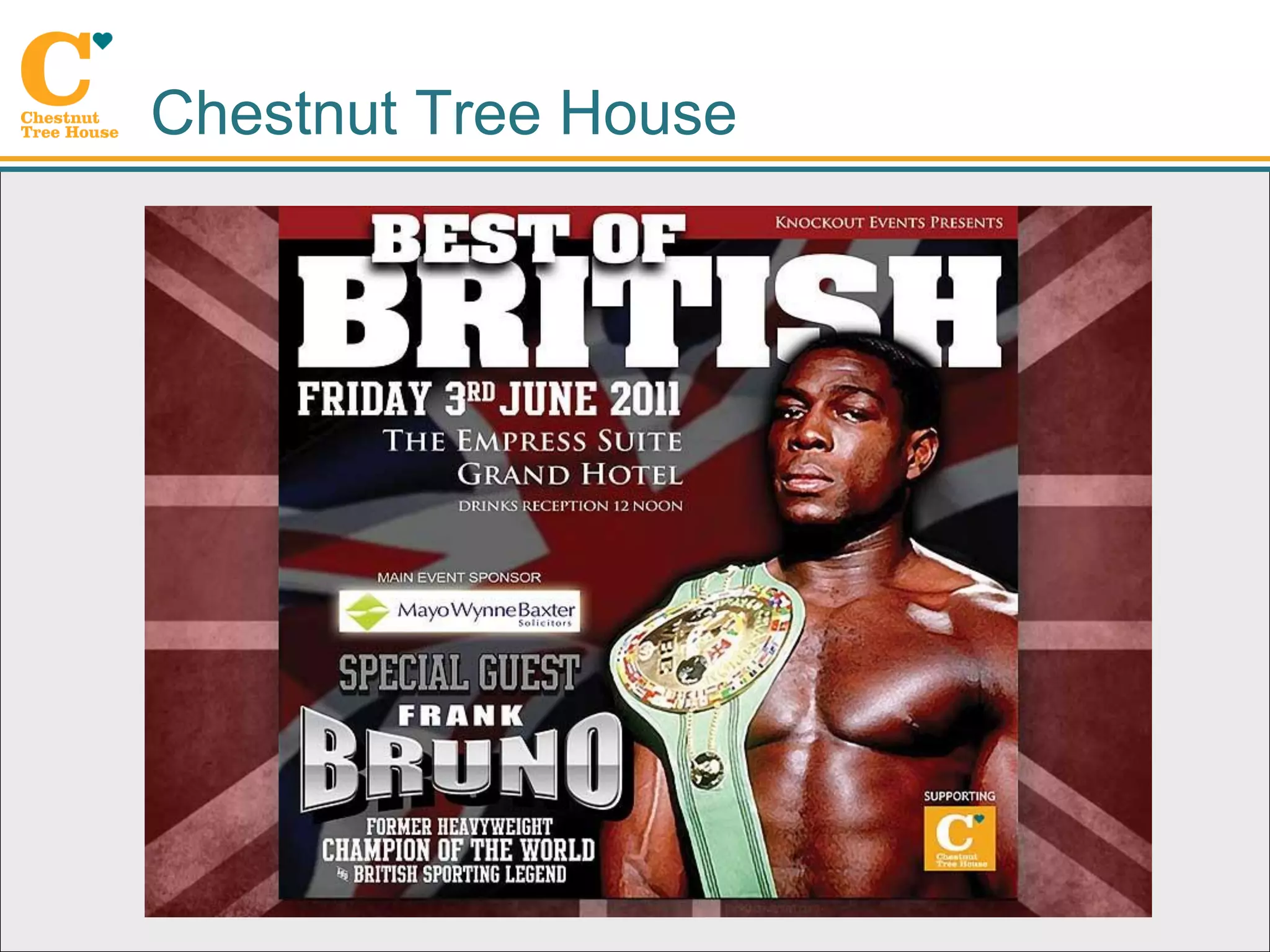 Chestnut Tree House
 
