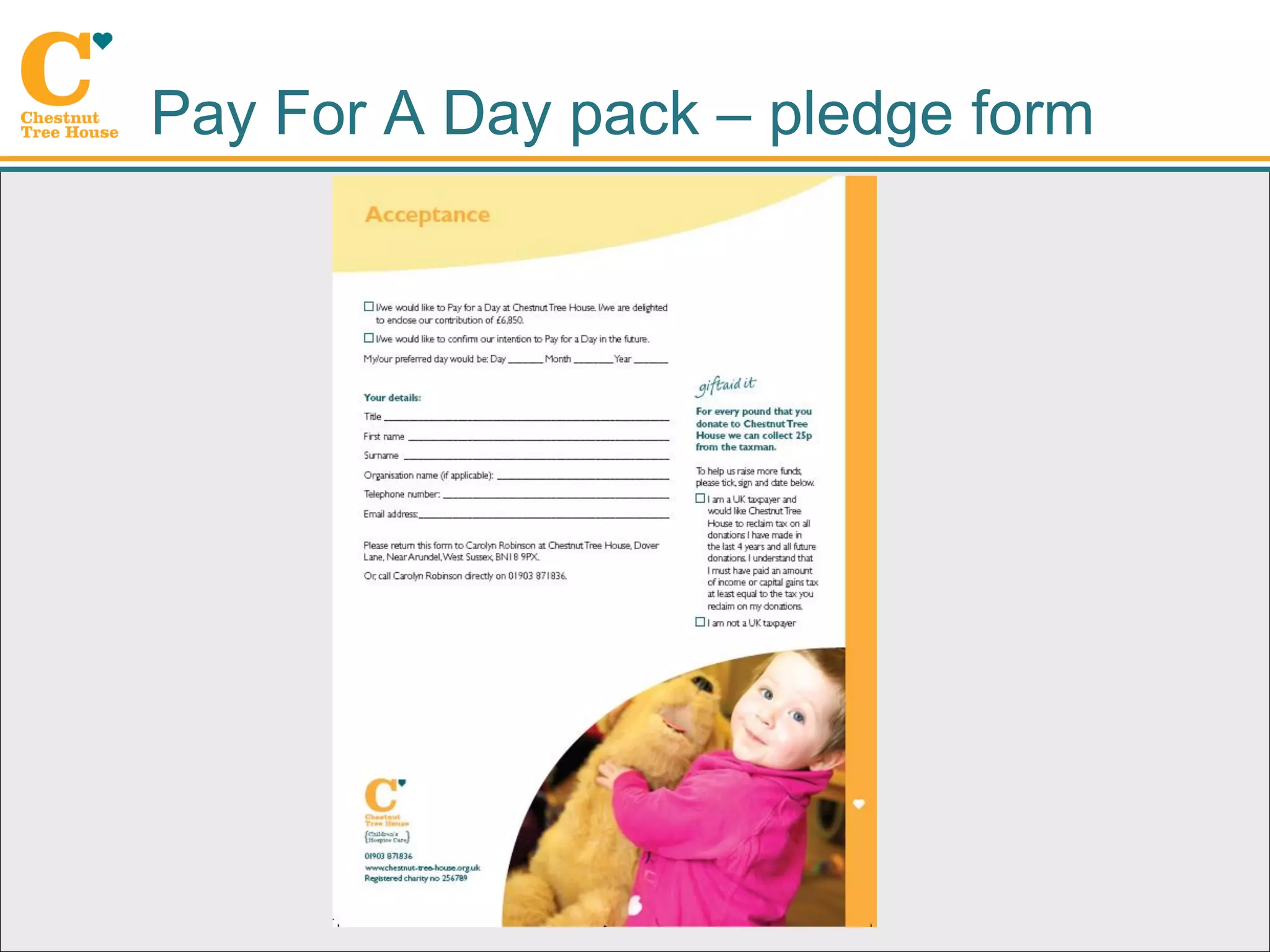 Pay For A Day pack – pledge form
 