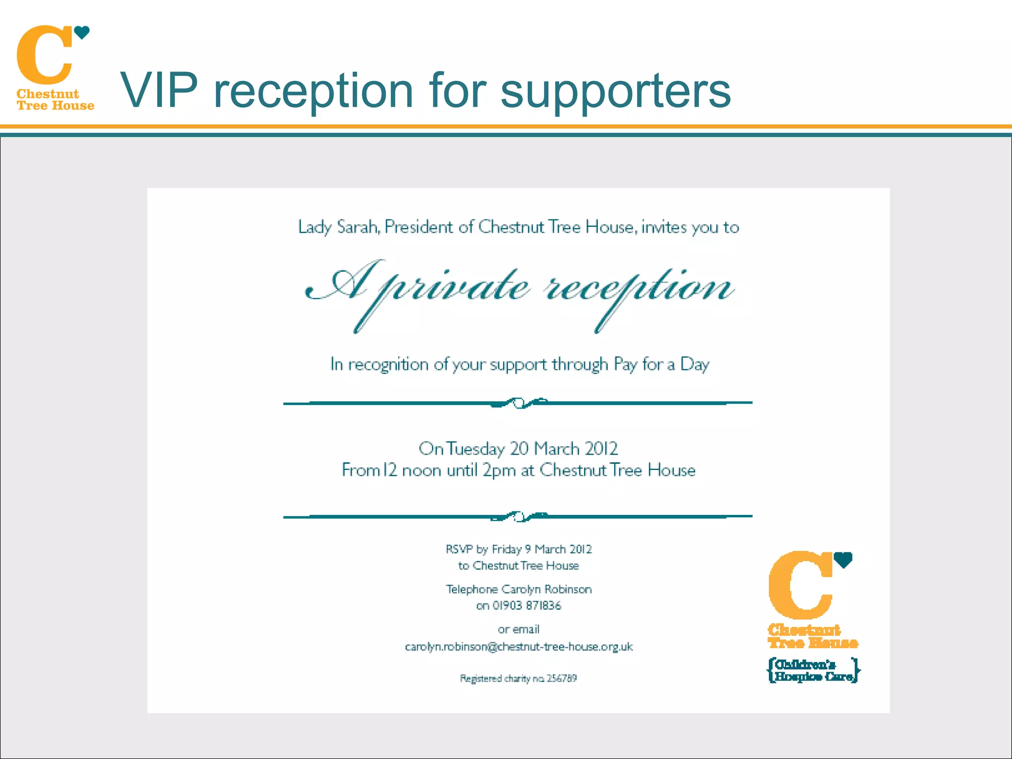 VIP reception for supporters
 