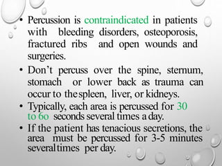 Chest physiotherapy