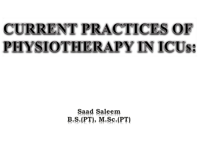Chest Physiotherapy In Icu Pptx