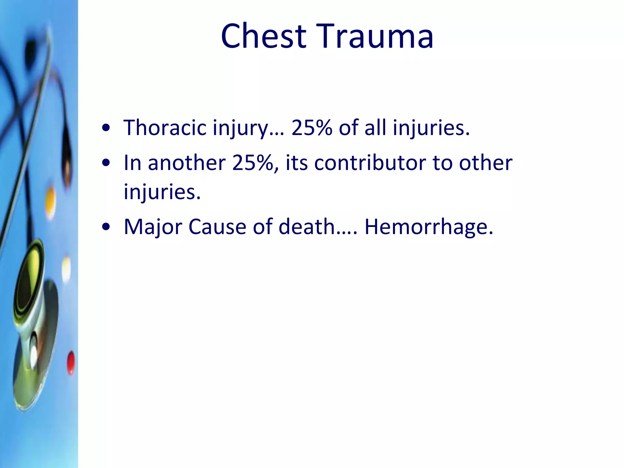 Chest trauma