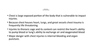 Chest Fragmentation Injuries Comprehensive Overview of Chest Trauma: Causes, Types, and Effects | PPTX