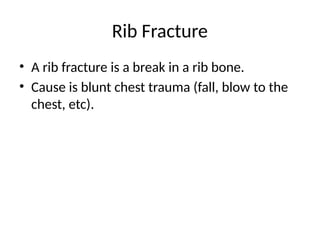 Trauma To Rib Making Rib Inverted chest_trauma by Dr.Raafat AL-Awadhi.pptx