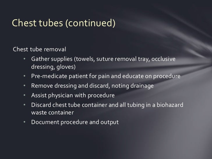 Chest tubes