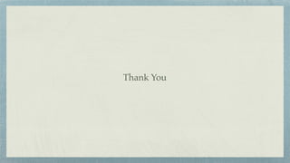 Thank You
 