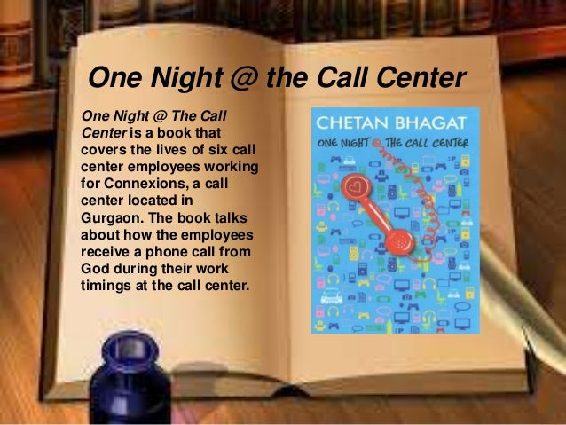 chetan bhagat novel one night at call center chetan bhagat novel one night at call center
