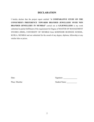 Preference Declaration “A COMPARATIVE STUDY ON THE CONSUMER’S PREFERENCE TOWARDS BRANDED ...