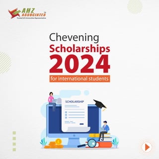 Chevening
Scholarships
for international students
2024
£
£
 