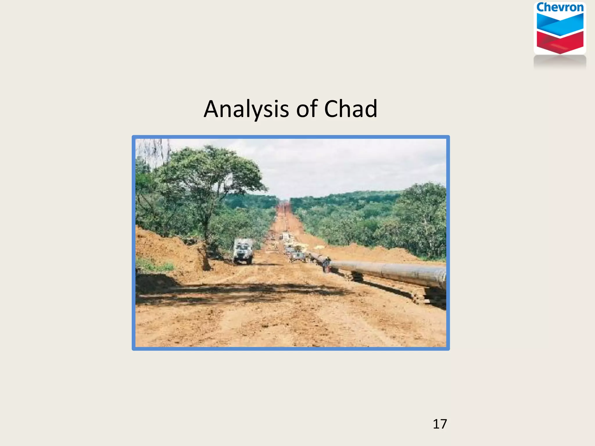 Analysis  of  Chad  

17  

 
