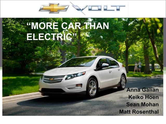 Chevy Volt Presentation Pptx Chevy Volt Presentation Pptx