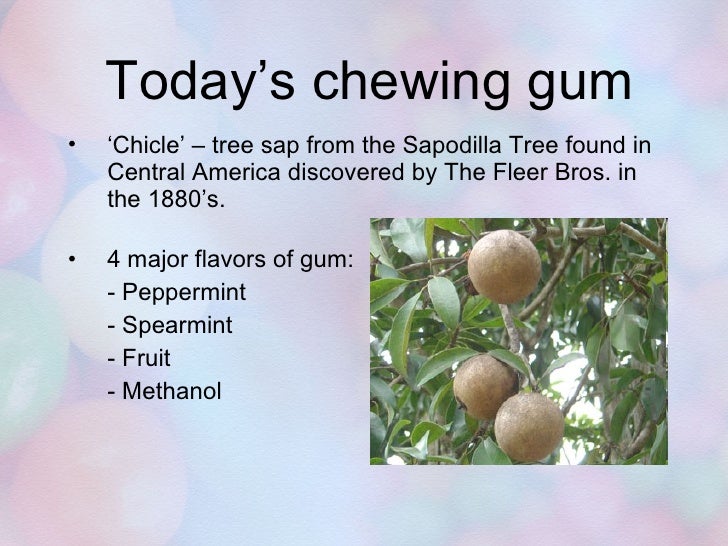 Chewing Gum