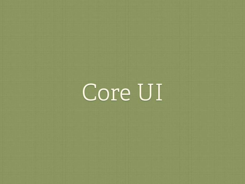ui core 2