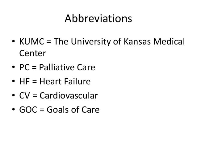 KU Palliative Care Grand Rounds: Congestive Heart Failure 