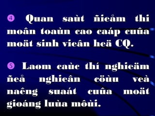  Quan saùt ñieåm thiQuan saùt ñieåm thi
moân toaùn cao caáp cuûamoân toaùn cao caáp cuûa
moät sinh vieân heä CQ.moät sinh vieân heä CQ.
 Laøm caùc thí nghieämLaøm caùc thí nghieäm
ñeå nghieân cöùu veàñeå nghieân cöùu veà
naêng suaát cuûa moätnaêng suaát cuûa moät
gioáng luùa môùi.gioáng luùa môùi.
 