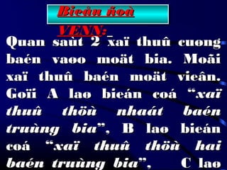 Bieåu ñoàBieåu ñoà
VENNVENN::
Quan saùt 2 xaï thuû cuøngQuan saùt 2 xaï thuû cuøng
baén vaøo moät bia. Moãibaén vaøo moät bia. Moãi
xaï thuû baén moät vieân.xaï thuû baén moät vieân.
Goïi A laø bieán coá “Goïi A laø bieán coá “xaïxaï
thuû thöù nhaát baénthuû thöù nhaát baén
truùng biatruùng bia”, B laø bieán”, B laø bieán
coá “coá “xaï thuû thöù haixaï thuû thöù hai
baén truùng biabaén truùng bia”, C laø”, C laø
 