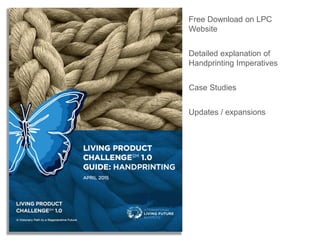 Free Download on LPC
Website
Detailed explanation of
Handprinting Imperatives
Case Studies
Updates / expansions
 