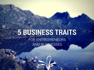 5 Traits for Success