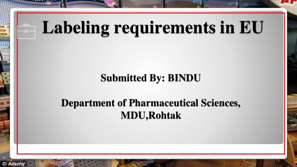 labelling of drugs and cosmetics in European Union